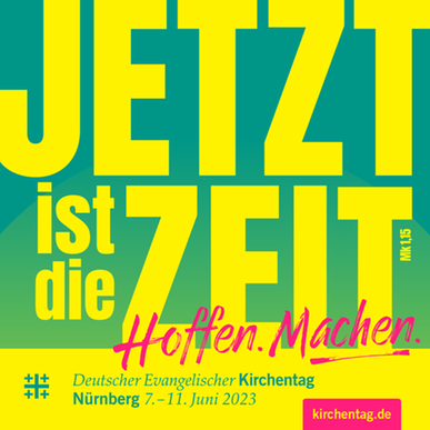 Deutscher Ev. Kirchentag Nürnberg 18.06.2023